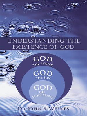 cover image of Understanding the Existence of God